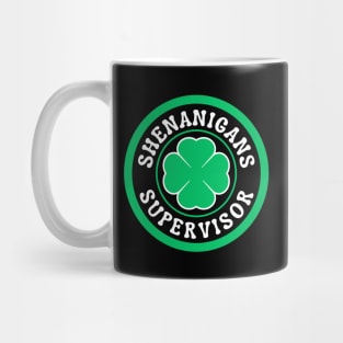 Shenanigans Supervisor Mug